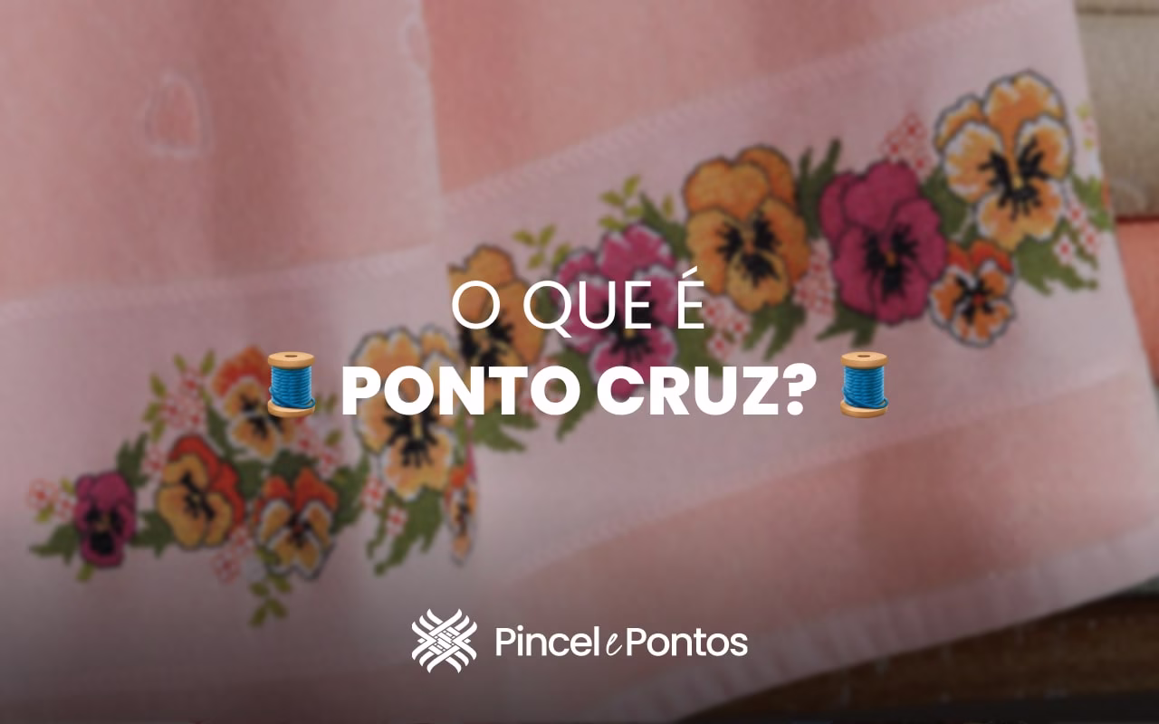 O Que é Ponto Cruz?